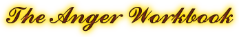 The Anger Workbook
