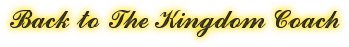 Kingdom Coach Table of Contents